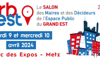 URBEST Le salon des maires et décideurs de l’espace public du Grand Est